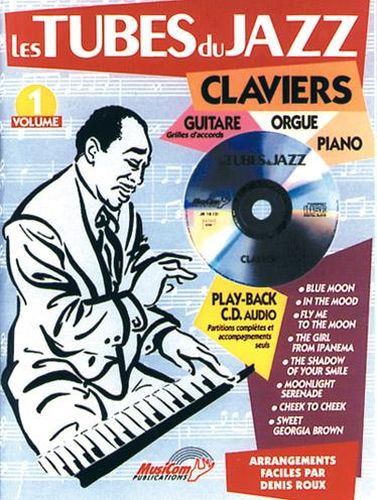 Les Tubes du Jazz - Claviers, volume 1