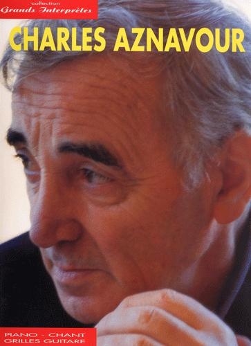 Charles Aznavour : Les Grands interpr�tes