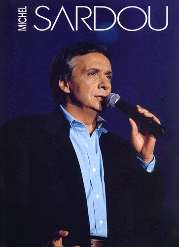 Livre d'or : Michel Sardou