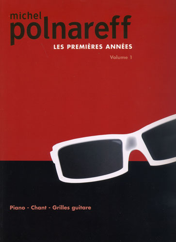 Polnareff, Michel : Les Premires Annes - Volume 1