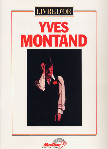 Livre d'or : Yves Montand