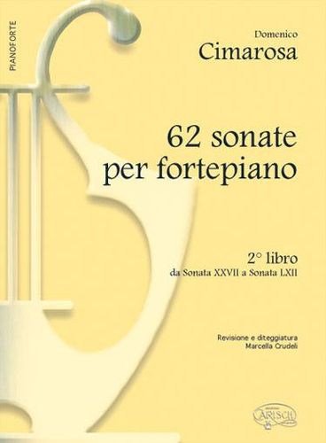 Cimarosa, Domenico : 62 sonates pour pianoforte - Livre 2