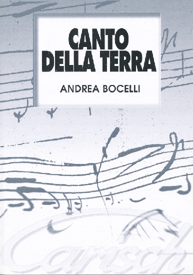 Bocelli, Andrea - Canto Della Terra