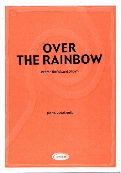 Over the rainbow (the wizard of oz)