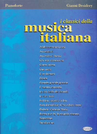 Desidery, Gianni : Classici della musica italiana (I)