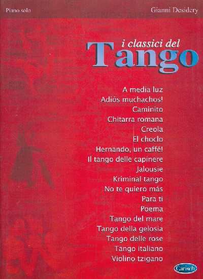 Desidery, Gianni : Classici del Tango (I)