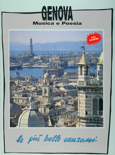 Divers : Genova, musica e poesie - più belle canzoni (le)