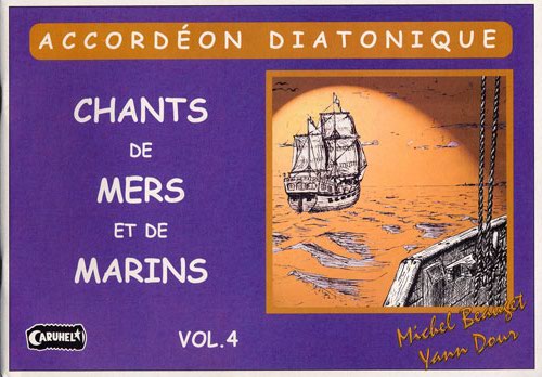 Divers : Chansons de mers et de marins vol.4 pour Accordon Diatonique