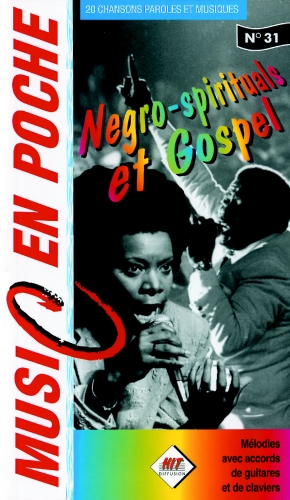 Music en poche Negro spirituals et gospel