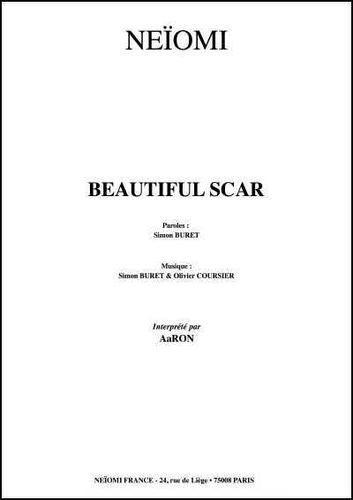 Aaron / Buret, Simon / Coursier, Olivier : Beautiful Scar