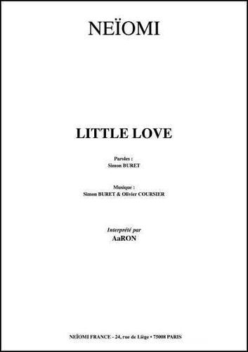 Aaron / Buret, Simon / Coursier, Olivier : Little Love