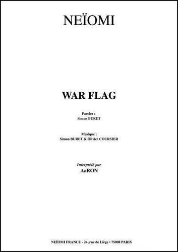 Aaron / Buret, Simon / Coursier, Olivier : War Flag
