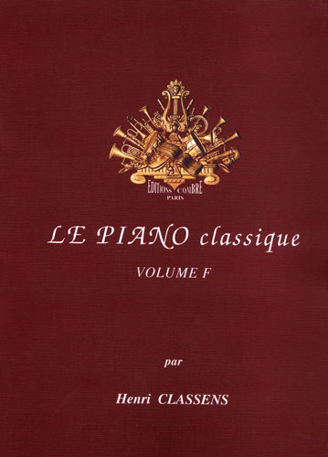Classens, Henry : Le Piano Classique - Volume F Voix Maîtres Allemands   Autrichiens
