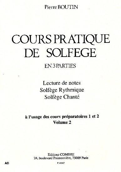 Boutin, P : Cours Pratique Solfge - Volume 2 - Cours Prparatoires 1 and 2