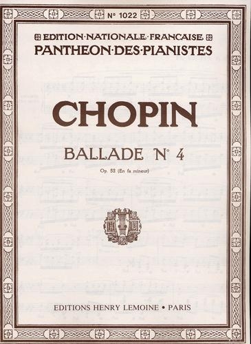 Chopin, Frdric : Ballade n 4 en fa mineur Opus 52