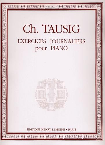 Tausig, Carl : Exercices journaliers