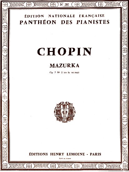 Chopin, Frédéric : Mazurka en la mineur Opus 7 n° 2