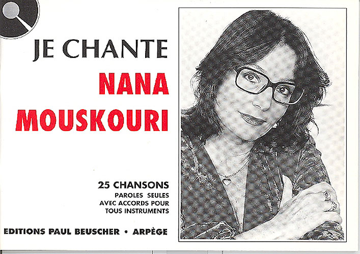 Mouskouri, Nana : Je Chante Mouskouri