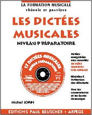 Lorin, Michel : Dictees Musicales avec CD (Niveau Preparatoire)