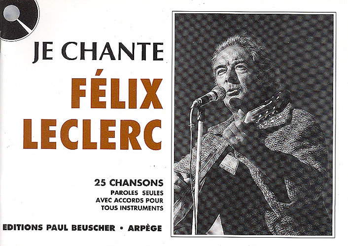 Leclerc, F�lix : Je Chante Leclerc