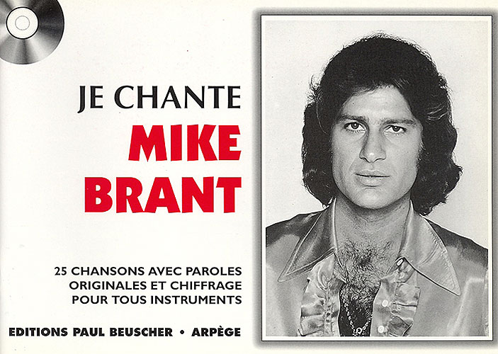 Brant, Mike : Je Chante Brant