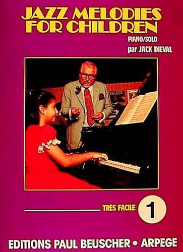 Dieval, Jack : Jazz Melodies for Children N.1