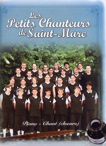 Les petits chanteurs de Saint Marc : Nos Rves