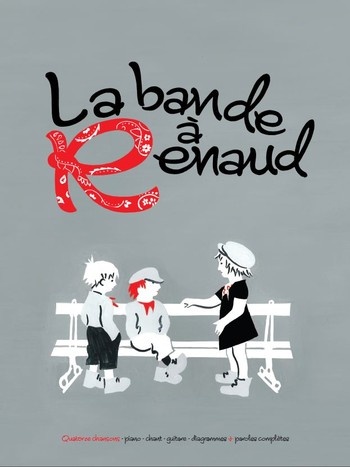 S�chan, Renaud : La bande � Renaud Vol.1