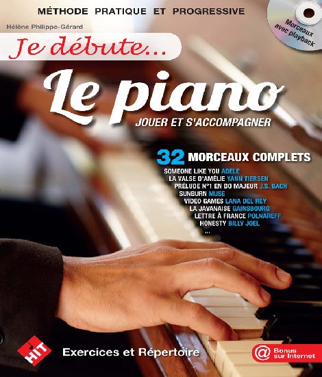 Philippe-G�rard, H�l�ne : Je d�bute le Piano