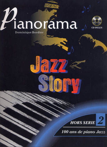 Pianorama - Hors Série Volume 2 / Jazz Story