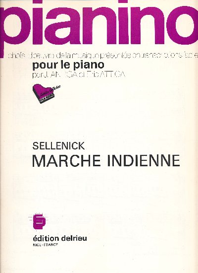 SELLENICK : Marche indienne