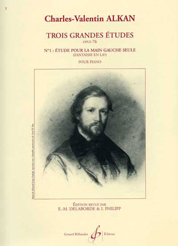 Alkan, Charles-Valentin : 3 Grandes Etudes Opus 76 Vol.1
