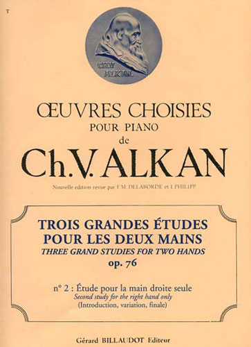 Alkan, Charles-Valentin : 3 Grandes Etudes Opus 76 Vol.2