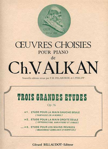 Alkan, Charles-Valentin : 3 Grandes Etudes Opus 76 Vol.3