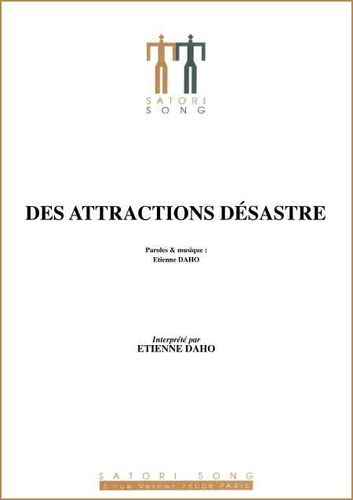 Etienne Daho : Des Attractions Desastre