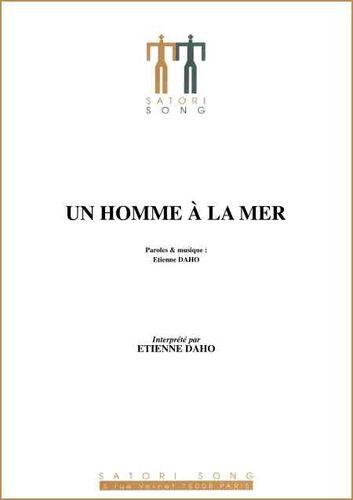 Etienne Daho : Un Homme  La Mer