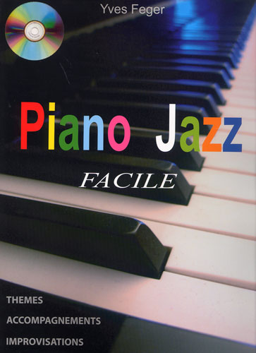 Piano Jazz Facile (Feger, Yves)