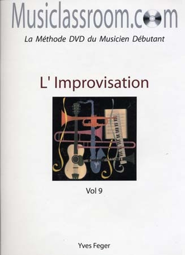 Feger, Yves : L'Improvisation