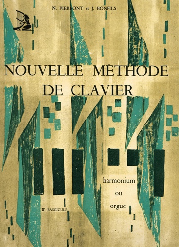 Pierront, Noëlie / Bonfils, Jean : Nouvelle Méthode de Clavier - Volume 2