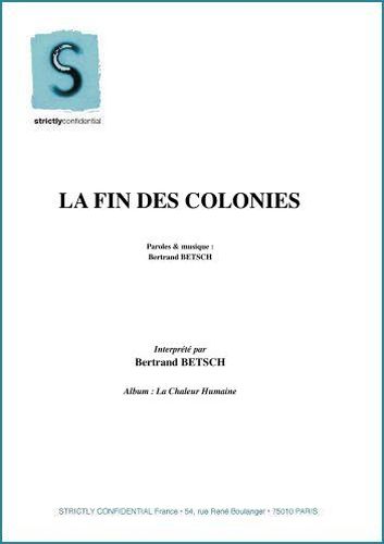 Betsch, Bertrand : La Fin Des Colonies