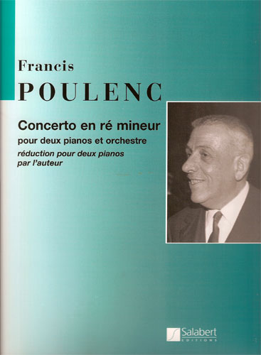 Poulenc, Francis : Concerto en R Mineur