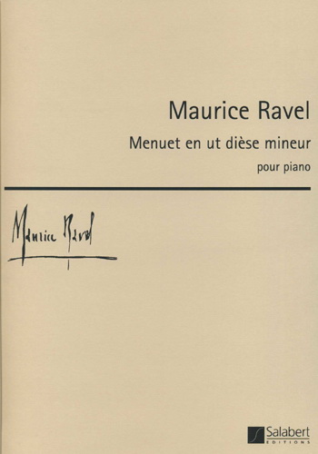 Ravel, Maurice : Menuet En Ut Dise Mineur