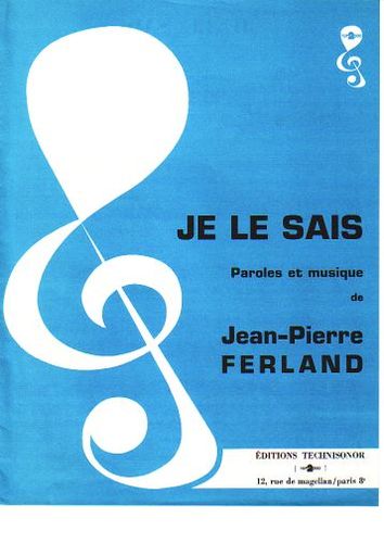 Ferland, Jean-Pierre : Je Le Sais
