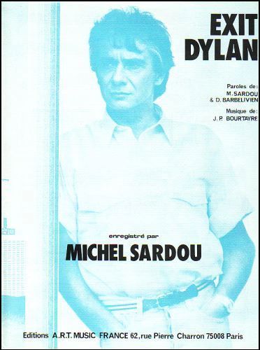 Sardou, Michel : Exit Dylan'