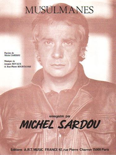 Sardou, Michel : Musulmanes'