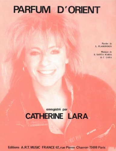 Catherine Lara : Parfum D'Orient
