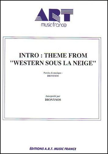 Dionysos : Intro : Theme From `Western Sous La Neige`