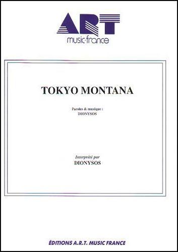 Dionysos : Tokyo Montana