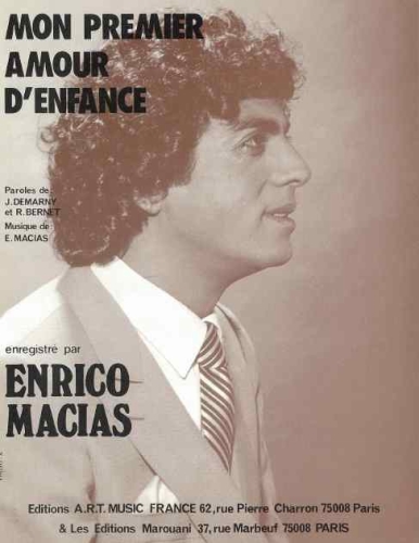Macias, Enrico : Mon Premier Amour D'Enfance