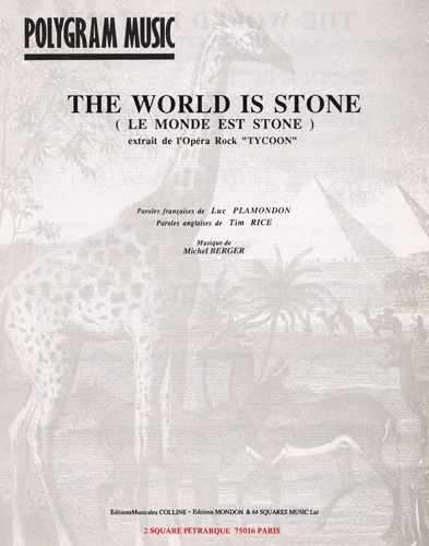 Plamondon, Luc / Rice, Tim / Berger, Michel : The World Is Stone